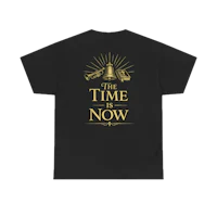 the time is now tee