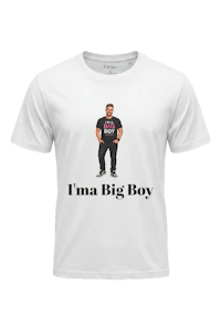 I'ma Big Boy White Man T-shirt