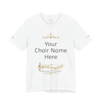 Customizable choir t-shirt Full Size Trading Co.